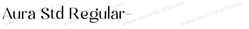 Aura Std Regular字体转换